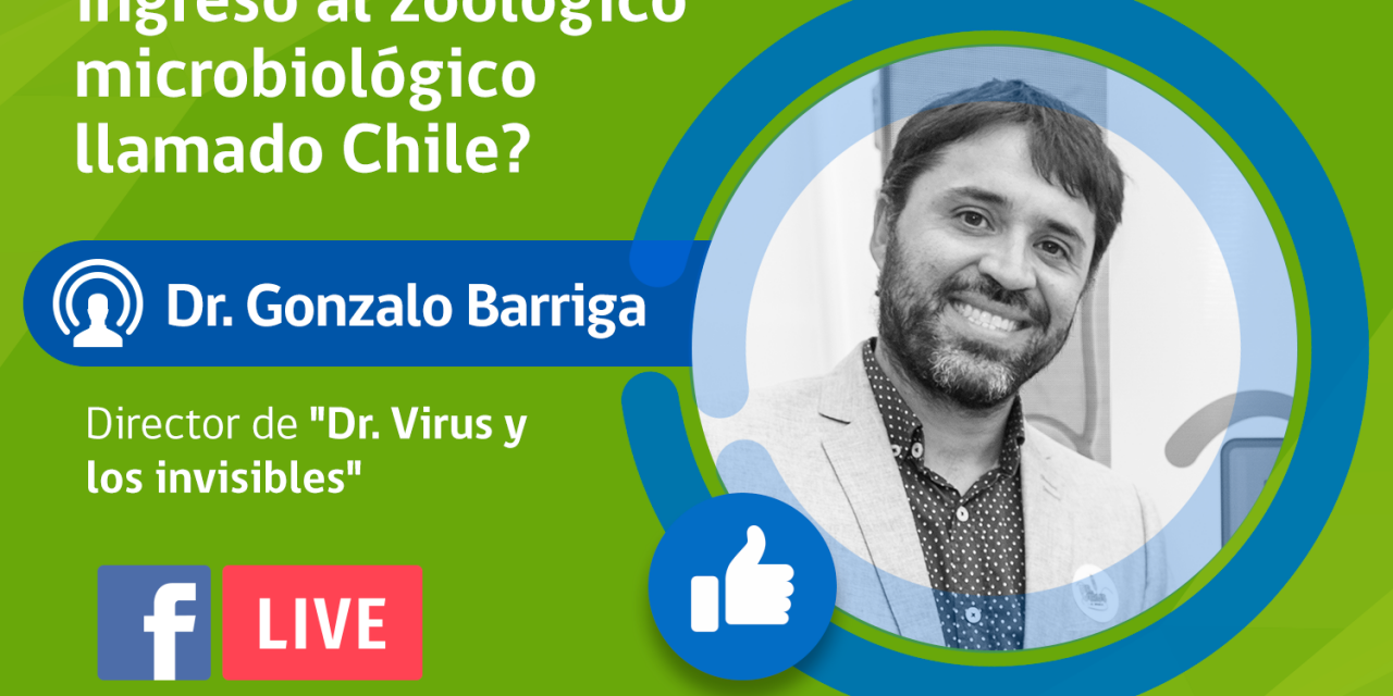 VIRÓLOGO DICTARÁ CHARLA EN VIVO: ¿CÓMO EL CORONAVIRUS INGRESÓ AL ZOOLÓGICO MICROBIOLÓGICO LLAMADO CHILE?