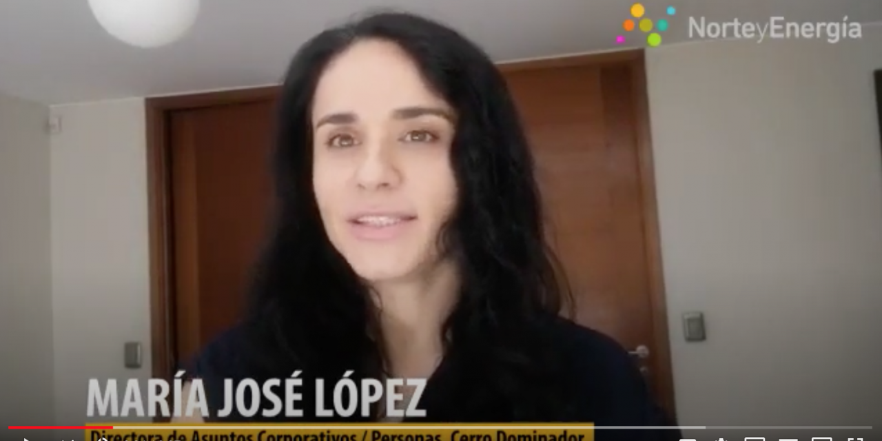 Saludo María José López,  directora Asuntos Corporativos / Personas, Cerro Dominador