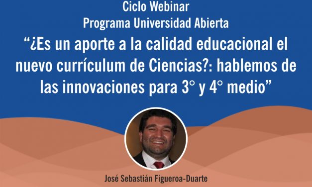 Webinar: ¿Es un aporte a la calidad educacional el nuevo currículum de Ciencias?, 20 Nov 16:30 hrs