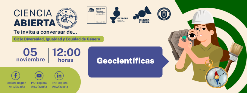 DESTACADA DOCTORA EN GEOLOGÍA Y LIDER EN PARTICIPACIÓN FEMENINA, CONCLUYE CICLO DE EQUIDAD GÉNERO DE CIENCIA ABIERTA