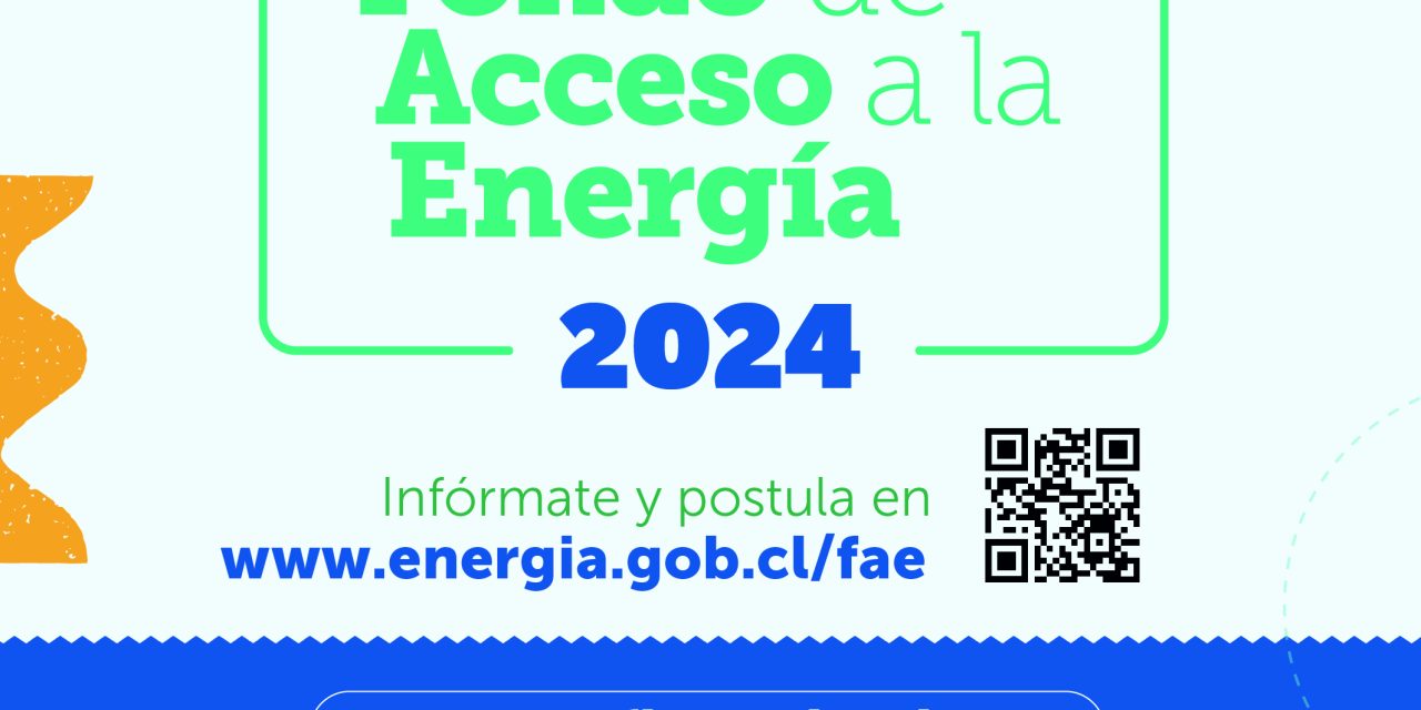 Ministerio de Energía invita a Organizaciones sociales a Postular a Fondo de Acceso a la Energía