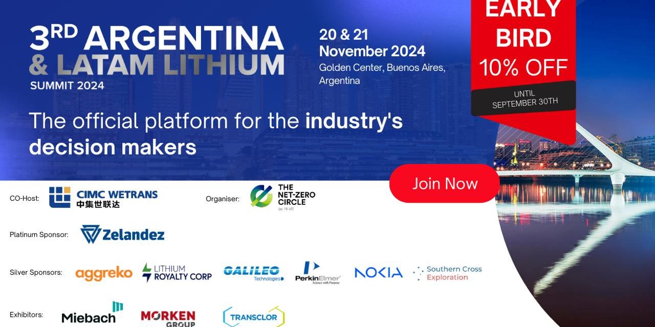 La cumbre de Litio líder de la región está llegando: 3rd Argentina & LATAM Lithium Summit 2024