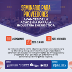 SEMINARIO ABRE ESPACIO DE CONEXIÓN ENTRE LA ACADEMIA Y PROVEEDORES DEL SECTOR ENERGÍA